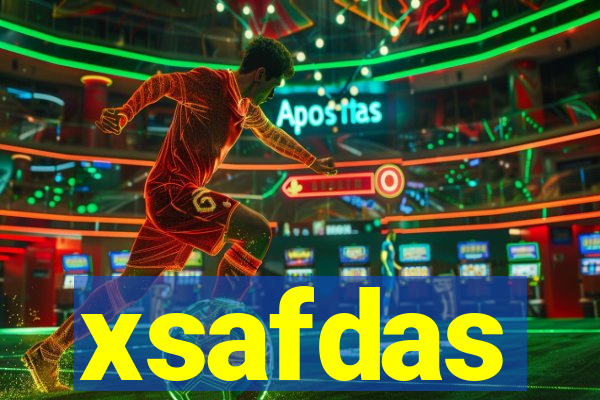 xsafdas