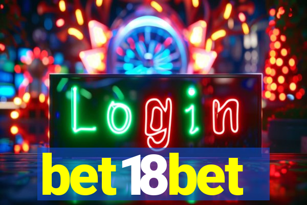 bet18bet