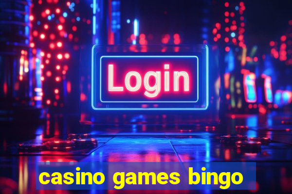 casino games bingo