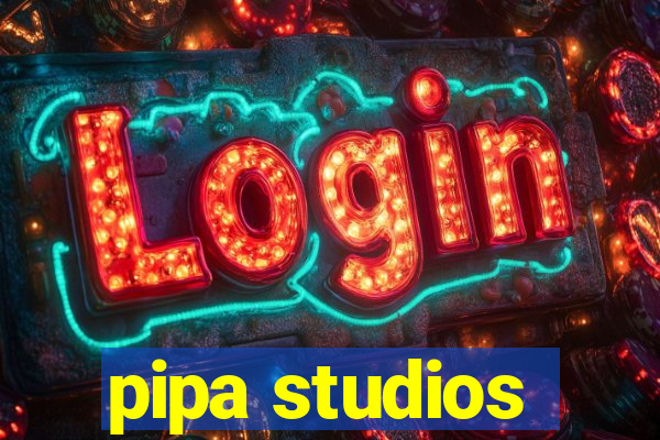 pipa studios