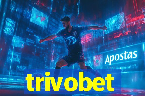 trivobet