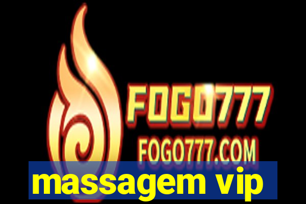 massagem vip