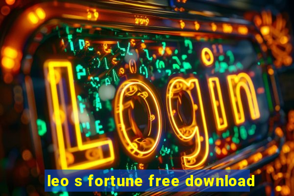 leo s fortune free download