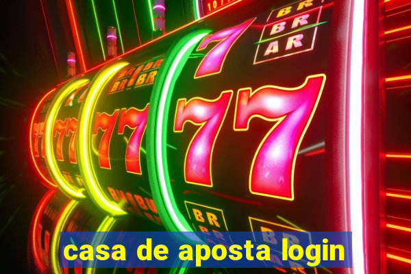 casa de aposta login