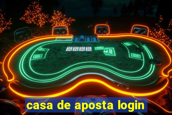 casa de aposta login