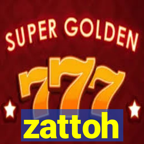 zattoh