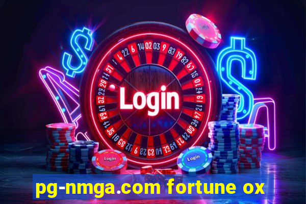 pg-nmga.com fortune ox