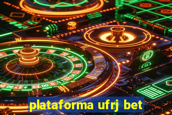 plataforma ufrj bet