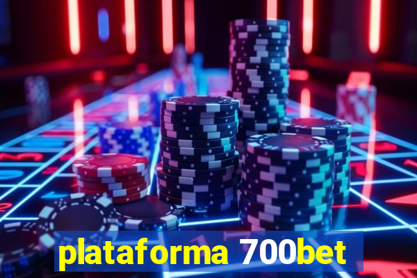 plataforma 700bet