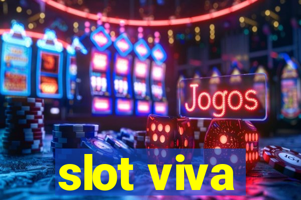 slot viva