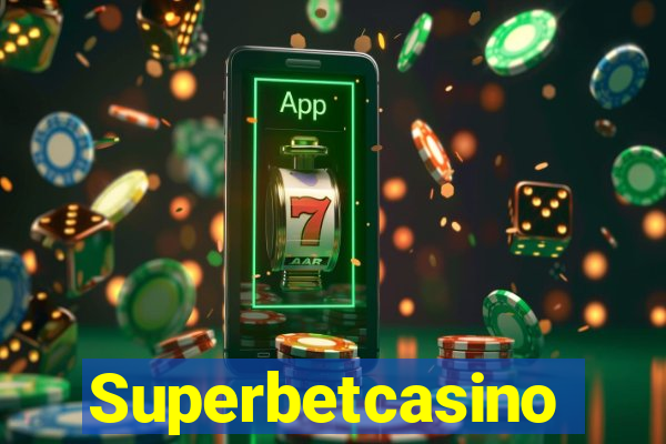 Superbetcasino