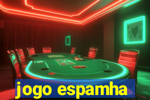 jogo espamha