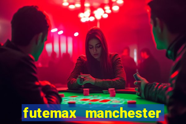 futemax manchester united ao vivo