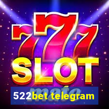 522bet telegram