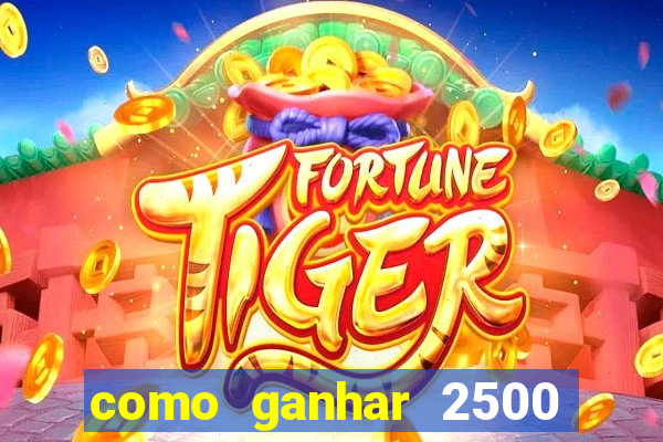 como ganhar 2500 vezes no fortune tiger