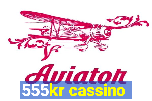 555kr cassino