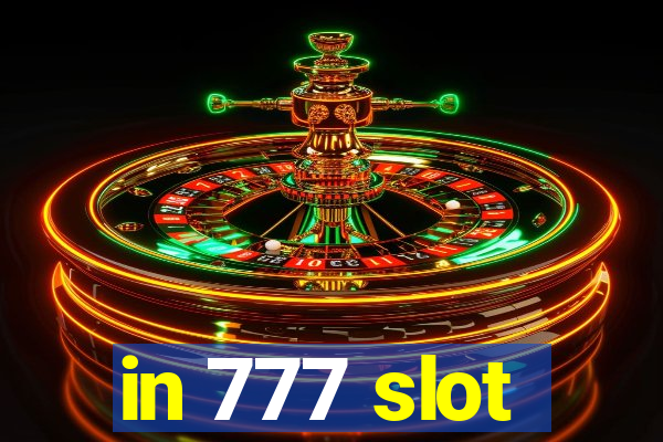 in 777 slot