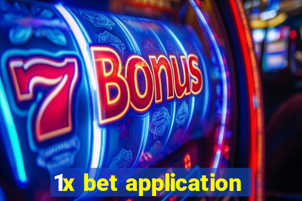 1x bet application