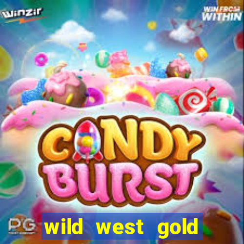 wild west gold megaways slot