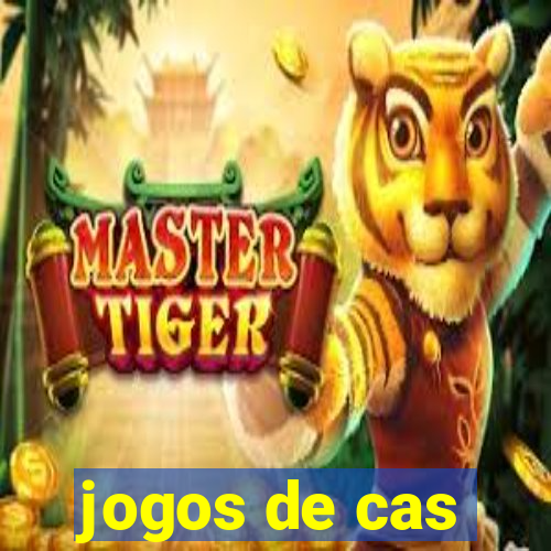 jogos de cas