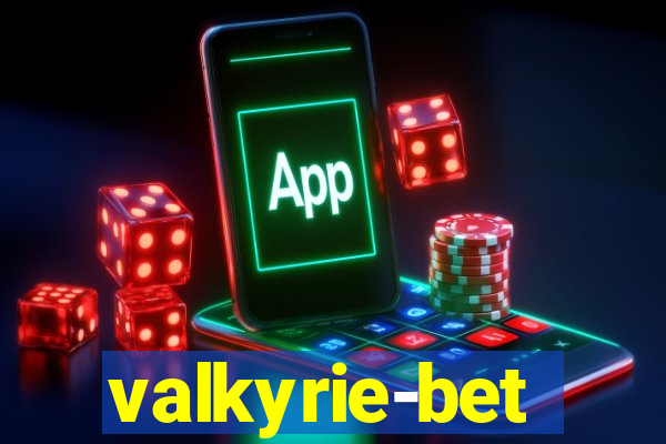 valkyrie-bet