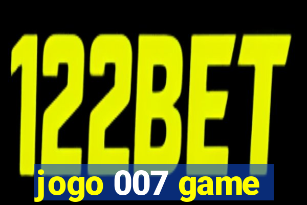 jogo 007 game