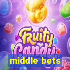 middle bets