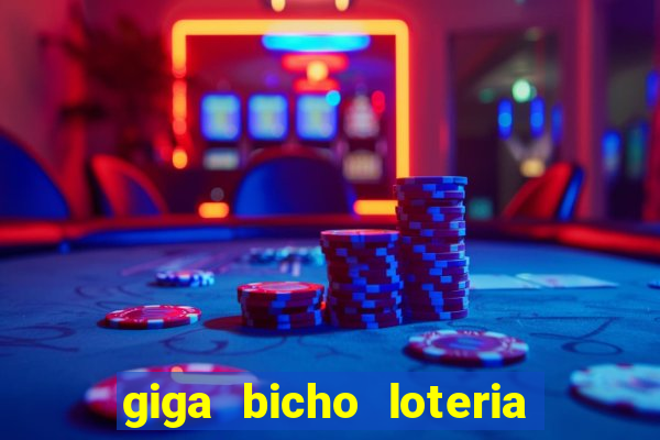 giga bicho loteria dos sonhos