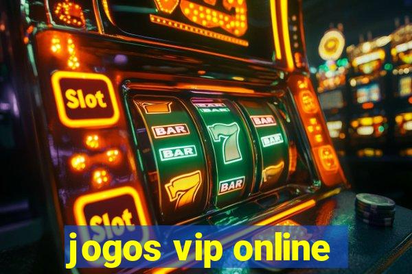 jogos vip online