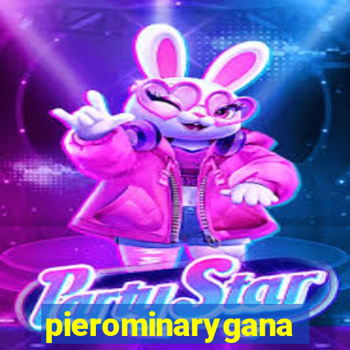 pierominaryganar