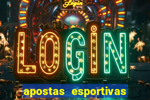 apostas esportivas online sportingbet