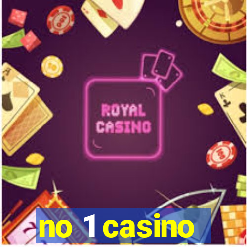 no 1 casino