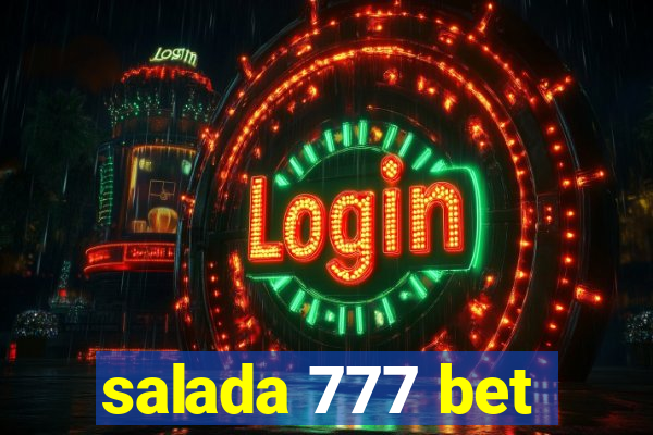 salada 777 bet