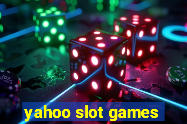 yahoo slot games