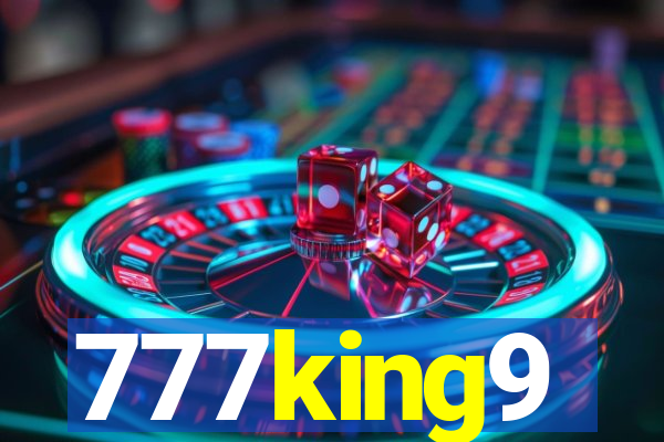 777king9