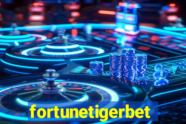 fortunetigerbet