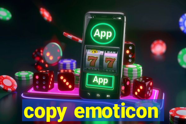 copy emoticon