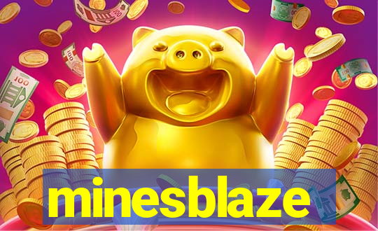 minesblaze