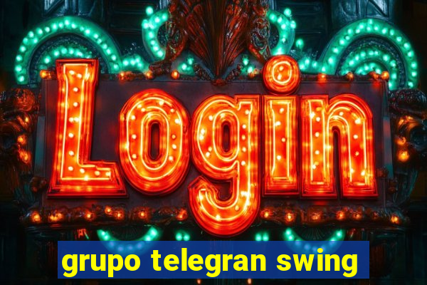 grupo telegran swing