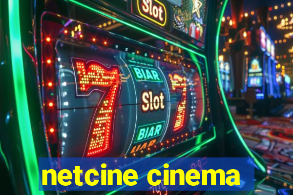 netcine cinema