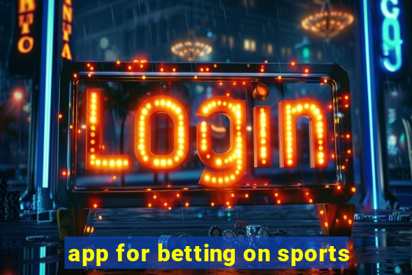 app for betting on sports