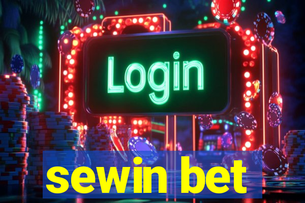 sewin bet