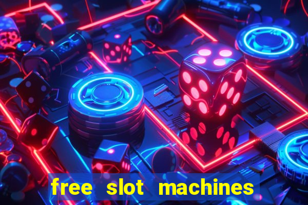 free slot machines in vegas