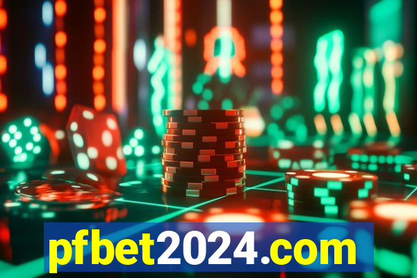 pfbet2024.com