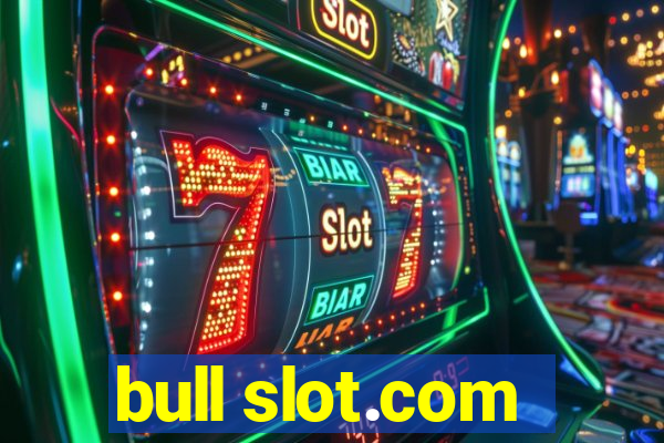 bull slot.com