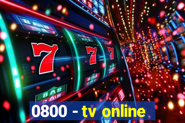 0800 - tv online