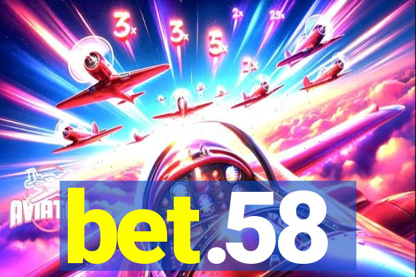 bet.58