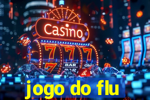 jogo do flu