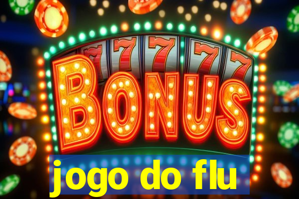 jogo do flu