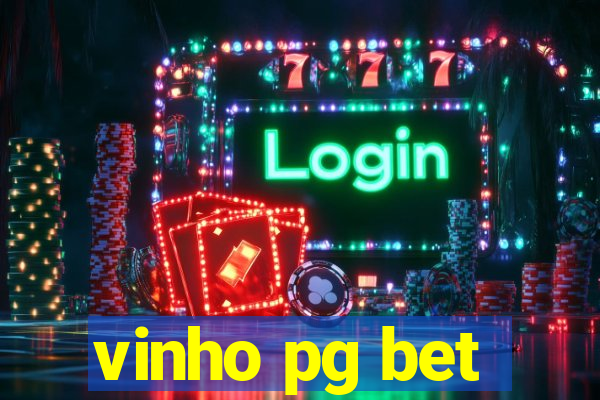 vinho pg bet